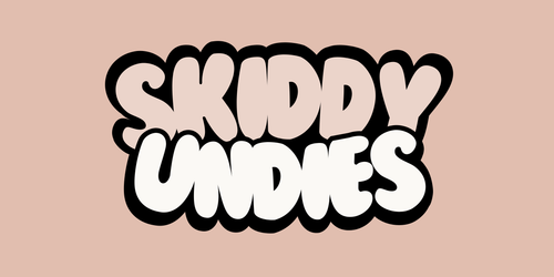Skiddy Undies